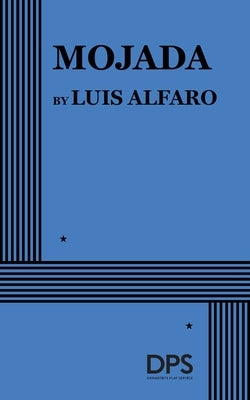 Mojada by Alfaro, Luis