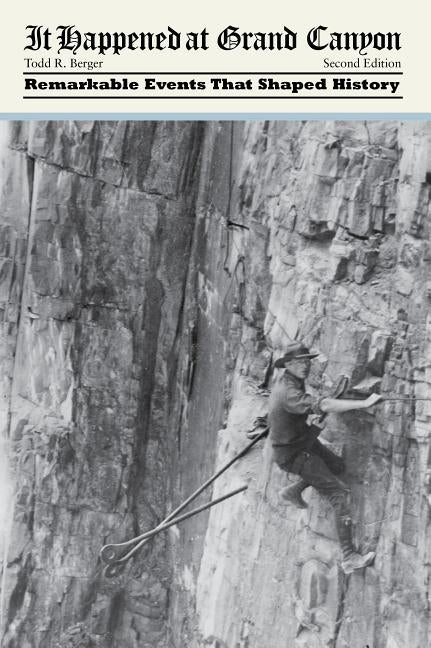 It Happened at Grand Canyon by Berger, Todd R.
