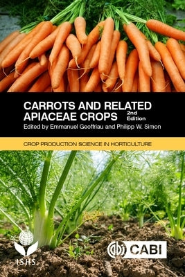 Carrots and Related Apiaceae Crops by Geoffriau, Emmanuel