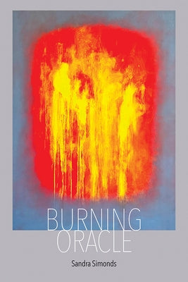 Burning Oracle by Simonds, Sandra