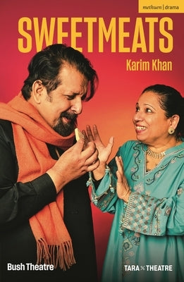 Sweetmeats by Khan, Karim