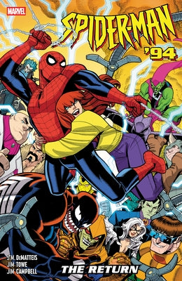 Spider-Man '94: The Return by Dematteis, J. M.