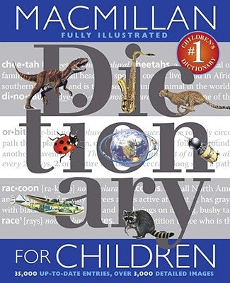 MacMillan Dictionary for Children by Simon & Schuster