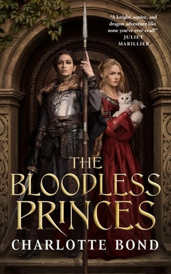 The Bloodless Princes by Bond, Charlotte