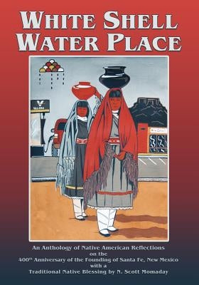 White Shell Water Place (Softcover) by Sanchez, F. Richard