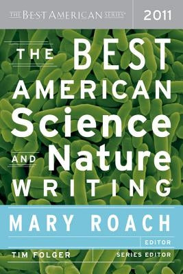 The Best American Science and Nature Writing by Roach, Mary