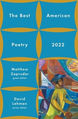 The Best American Poetry 2022 by Lehman, David