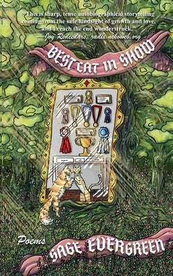 Best Cat In Show by Evergreen, Sage