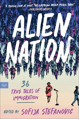 Alien Nation by Stefanovic, Sofija