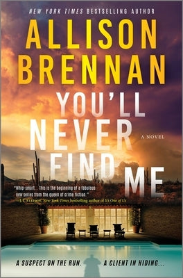 You'll Never Find Me by Brennan, Allison