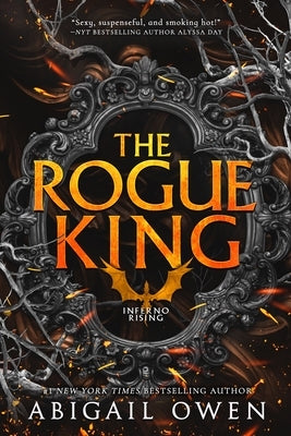 The Rogue King by Owen, Abigail