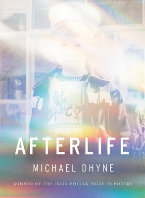 Afterlife by Dhyne, Michael