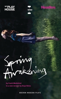 Spring Awakening by Wedekind, Frank