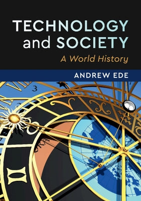 Technology and Society by Ede, Andrew