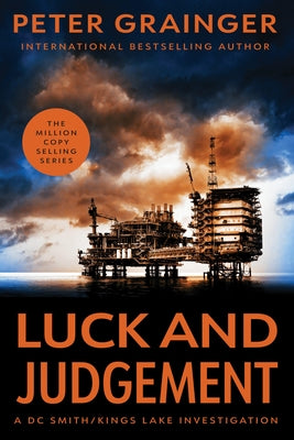 Luck and Judgement by Grainger, Peter