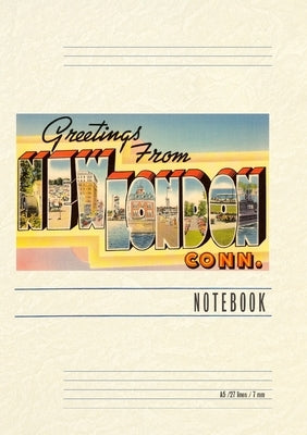 Vintage Lined Notebook Greetings from New London by Found Image Press