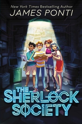 The Sherlock Society by Ponti, James