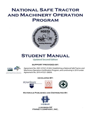 National Safety Tractor and Machinery Operation Program Student Manual by The Ohio State University