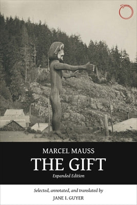 The Gift by Mauss, Marcel