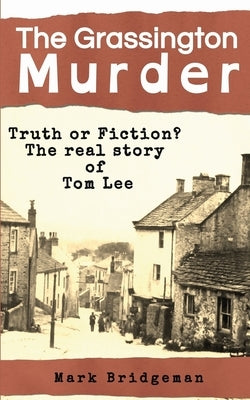 The Grassington Murder by Bridgeman, Mark