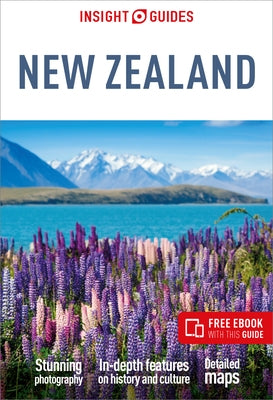 Insight Guides New Zealand: Travel Guide with Free eBook by Insight Guides