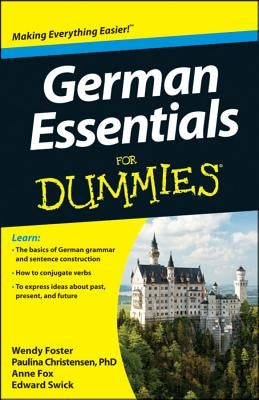 German Essentials For Dummies by Foster, Wendy