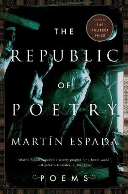 Republic of Poetry by Espada, Martin
