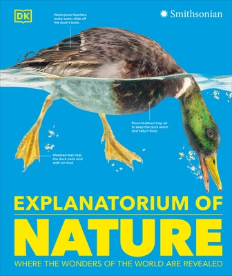 Explanatorium of Nature: Where the Wonders of the World Are Revealed by DK