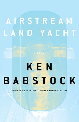 Airstream Land Yacht by Babstock, Ken
