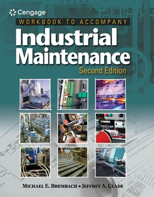 Workbook for Accompany Industrial Maintenance by Brumbach, Michael