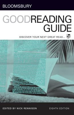 Bloomsbury Good Reading Guide by Rennison, Nick