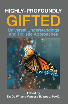 Highly-Profoundly Gifted by de Wit, Els
