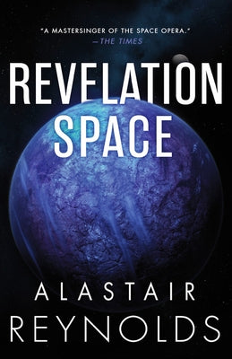 Revelation Space by Reynolds, Alastair