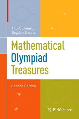 Mathematical Olympiad Treasures by Andreescu, Titu