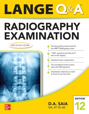 Lange Q & A Radiography Examination 12e by Saia, D. a.