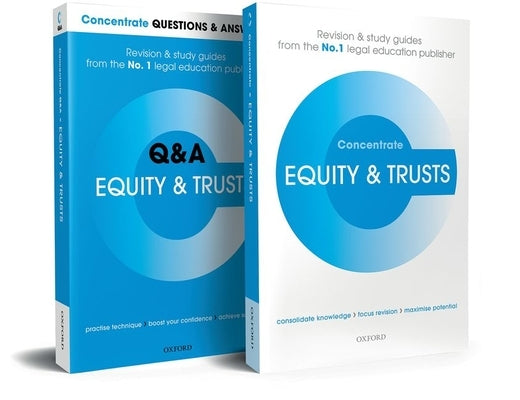 Equity and Trusts Revision Concentrate Pack: Law and Revision Study Guide by Street, Anne