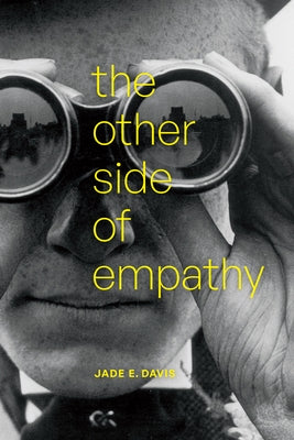 The Other Side of Empathy by Davis, Jade E.