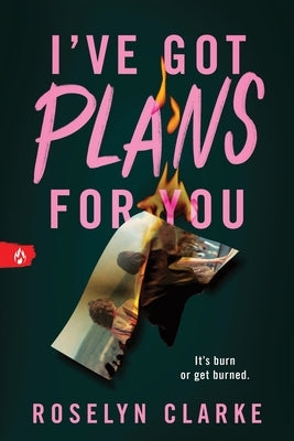 I've Got Plans for You by Clarke, Roselyn