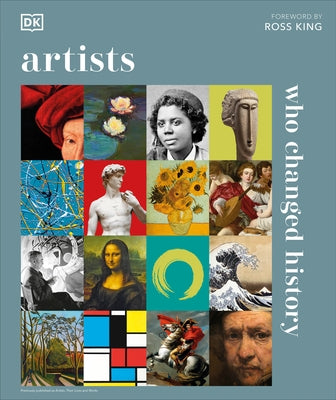 Artists Who Changed History by Dixon, Andrew Graham