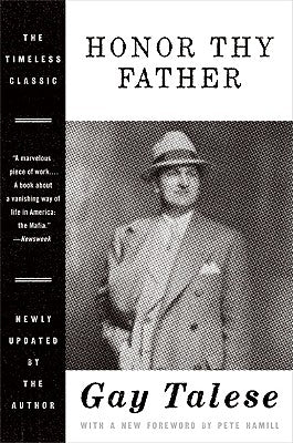 Honor Thy Father by Talese, Gay