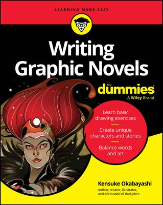 Writing Graphic Novels for Dummies by Okabayashi, Kensuke