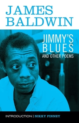 Jimmy's Blues and Other Poems by Baldwin, James