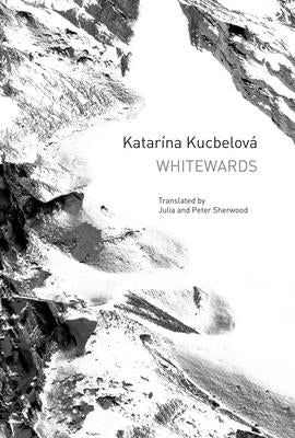 Whitewards by KucbelovÃ¡, KatarÃ­na