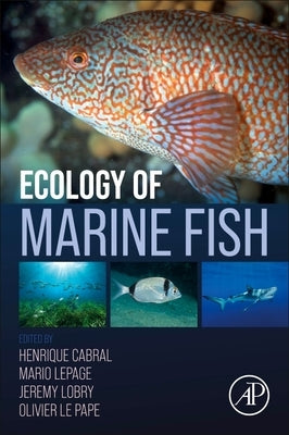Ecology of Marine Fish by Cabral, Henrique