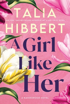 A Girl Like Her by Hibbert, Talia
