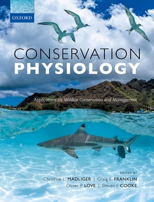 Conservation Physiology P by Al, Madliger Et