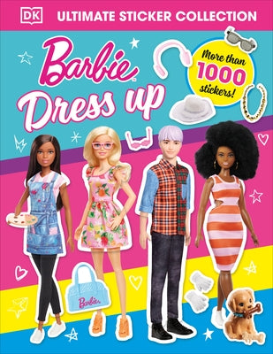 Barbie Dress-Up Ultimate Sticker Collection by Dk