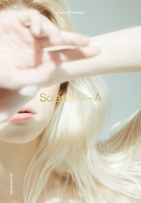 Solaris a by Castellani, Laurent