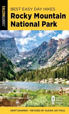 Best Easy Day Hikes Rocky Mountain National Park by Paul, Susan Joy