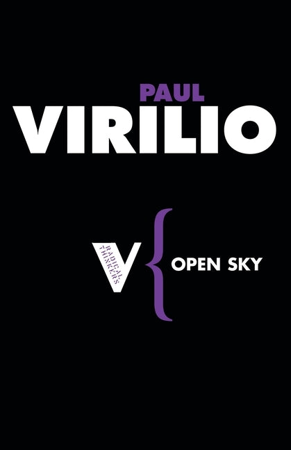 Open Sky by Virilio, Paul